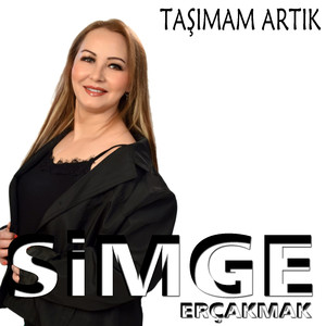 Taşımam Artık