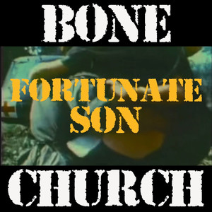 Fortunate Son (Explicit)