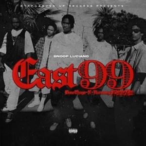 East 1999 (Freestyle) (Explicit)