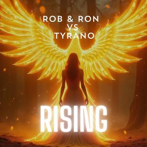 RISING (feat. Ronald Hurtarte & Tyrano)