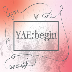 Yae:Begin (Explicit)