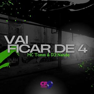 Vai Ficar de 4 (Explicit)