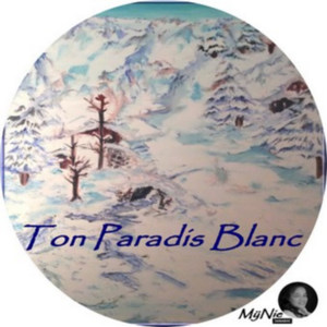 Ton paradis blanc