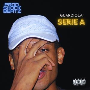 Serie A (feat. Shockbeatz) (Explicit)