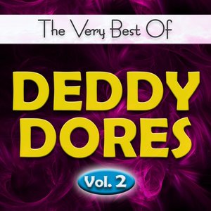 The Very Best of Deddy Dores, Vol. 2