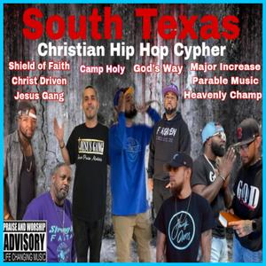 South Texas Christian Hip Hop Cypher