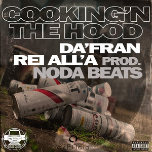 Cooking'n the Hood (Explicit)