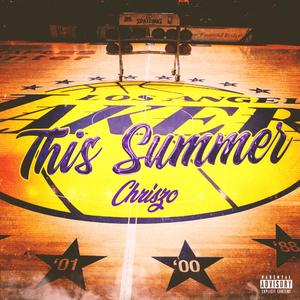 This Summer (Explicit)