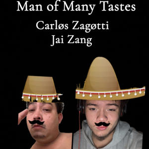 Man of Many Tastes (feat. Jai Zang) (Explicit)