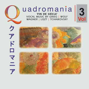 „Fin de siècle" - Vocal Music by Grieg, Wolf, Wagner, Debussy -Vol.3
