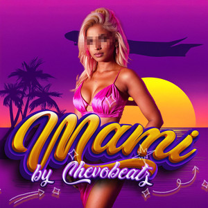 Mami (Explicit)