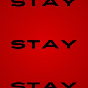 STAY
