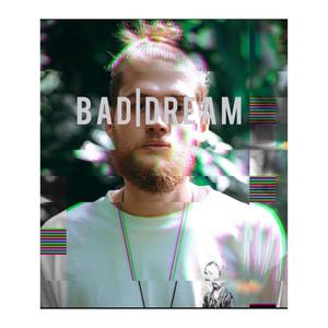 Bad Dream(feat. Kenny Joyner) (Explicit)