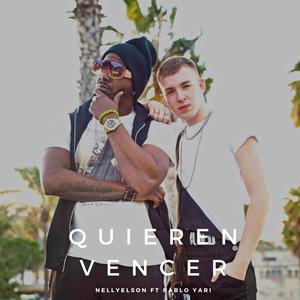 Quieren Vencer(feat. Pablo Yari) (Explicit)