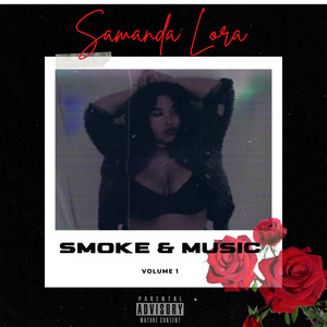 Smoke and Music, Vol. 1 (Explicit)