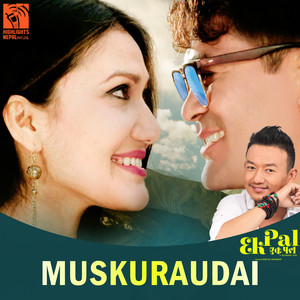 Muskuraudai (From "Ek Pal")