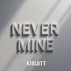 Never mine