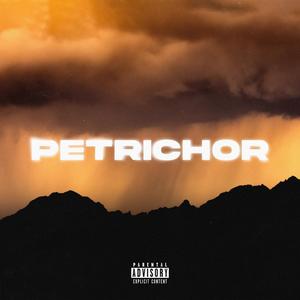 PETRICHOR