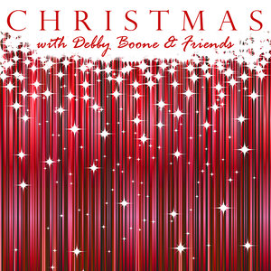 Christmas With Debby Boone and Friends