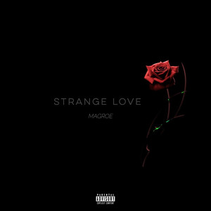 STRANGE LOVE (Explicit)