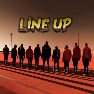 LINE UP (feat. SURJON, F-Five & SDOT) (Explicit)