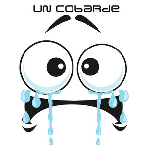 Un Cobarde