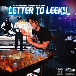 Letter To Leeky (Explicit)