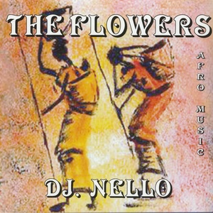 The Flowers (Afro Music)