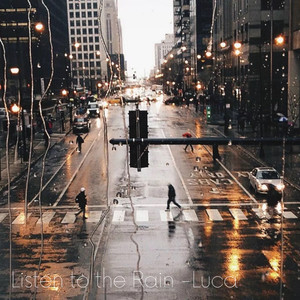 Listen to the Rain