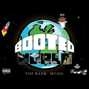 Booted World (Explicit)