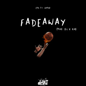 FadeAway (Explicit)