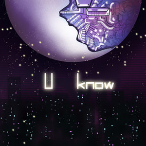 U KNOW (Single Version)