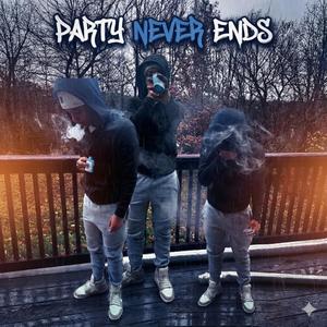 party never ends (Explicit)