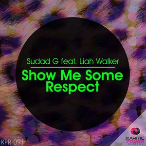 Show Me Some Respect (Radio Club Mix)