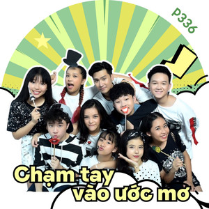 Chạm Tay Vào Ước Mơ