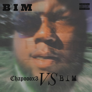 Chapooox3 VS B l M (Explicit)