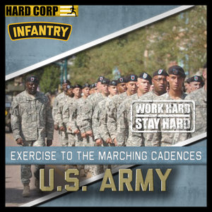 Exercise to the Marching Cadences U.S. Army Infantry