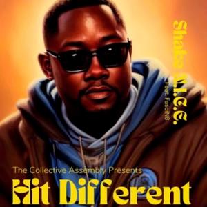 Hit Different (feat. Shake N.I.C.E. & FasciN8)