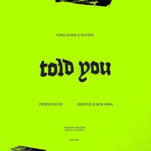 Told You (Explicit)