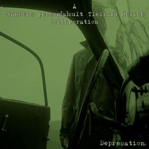 Deprecation (Cyanosis, person(a)cult & Tleilaxu Device Collaboration)