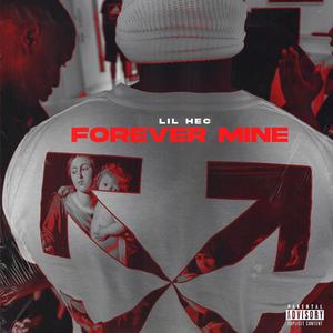 Forever Mine (Explicit)