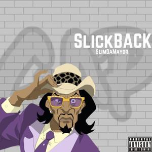 SlickBack (Explicit)