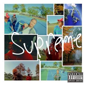 Supreme (feat. Nico Iverson) [Explicit]