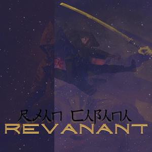 Revanant ((Quick Single))