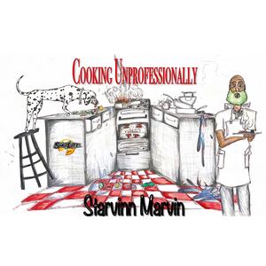 COOKING UNPROFESSIONALY (Explicit)