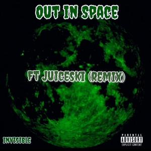 Out in Space (feat. Juiceski & Cash Money AP) [Remix] [Explicit]