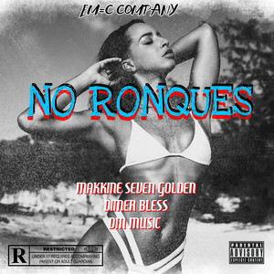 No Ronques (Explicit)