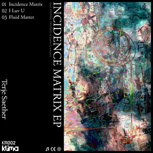 Incidence Matrix (TRUSSEL & Justin G Remix)