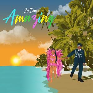Amazing (Explicit)