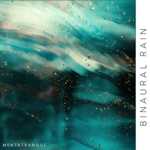 Binaural Rain